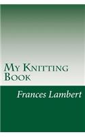 My Knitting Book