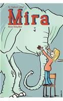 Elephant Called Mira