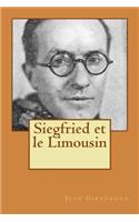 Siegfried et le Limousin: (French)