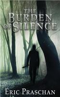 The Burden of Silence: (English)