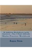 30 Addition Worksheets (with Answers) - Two 1 Digit Addends