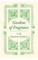 Gardens of Fragrance