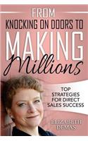 From Knocking on Doors to Making Millions