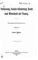 Verfassung, soziale gliederung, recht und wirtschaft der Tuareg