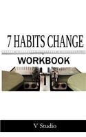 7 Habits Change Workbook
