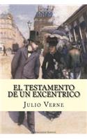 El Testamento de Un Excentrico (Spanish Edition)