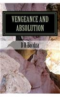 Vengeance and Absolution