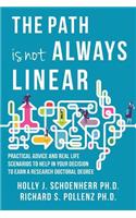 Path is Not Always Linear