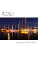 The Wife of a Wealthy Man