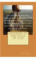 Listening to The Voice of God