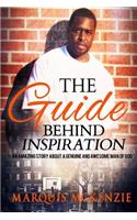 The Guide Behind Inspiration