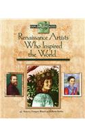 Renaissance Artists Who Inspired the World