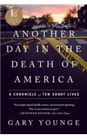 Another Day in the Death of America