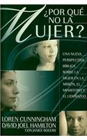 Why Not Women