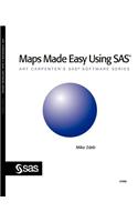 Maps Made Easy Using SAS(R)