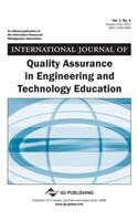 International Journal of Quality Assurance in Engineering and Technology Education, Vol 1 ISS 1