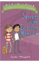 Secrets at the Chocolate Mansion