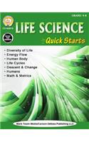 Life Science Quick Starts, Grades 4 - 8