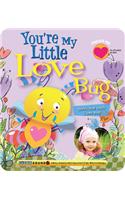 You're My Little Love Bug