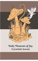 Daily Moments of Joy Journal