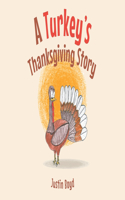 Turkey's Thanksgiving Story