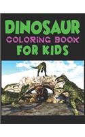 Dinosaur Coloring Book For Kids: A Dinosaur Activity Book Adventure for Boys & Girls, Ages 2-4, 4-8 (25 pages 8.5" X 11")