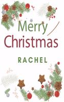 Merry Christmas Rachel