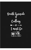 South Tyneside is Calling and I Must Go