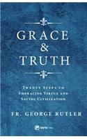 Grace and Truth