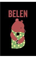 Belen: Journal (Diary, Notebook) Personalized Custom Name Cute Alphabet Bear Birthday Gift for Girls