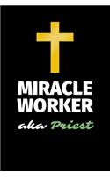 Miracle Worker Aka Priest