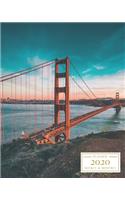 2020: Weekly and Monthly Planner/Calendar Jan 2020 - Dec 2020 Golden Gate Bridge San Francisco California