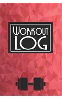 Workout Log: Workout Log, Daily Log Book To Record Exercises, Sets, Reps And More