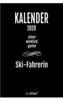 Kalender 2020 für Ski-Fahrer / Ski-Fahrerin: Wochenplaner / Tagebuch / Journal für das ganze Jahr: Platz für Notizen, Planung / Planungen / Planer, Erinnerungen und Sprüche