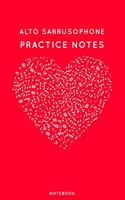 Alto sarrusophone Practice Notes: Red Heart Shaped Musical Notes Dancing Notebook for Serious Dance Lovers - 6"x9" 100 Pages Journal(15 Instrument Book)