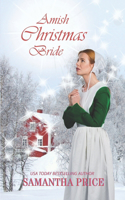 Amish Christmas Bride: An Amish Romance Christmas Novel(2 Amish Christmas Books)