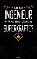 Ich bin Ingenieur was sind deine Superkräfte? Notizbuch