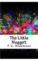 The Little Nugget