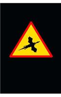 Caution: Dragon Hunting Zone Road Sign Journal: 150 Page Lined Notebook/Diary