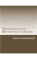 Modulation in Beethoven's Sonatas