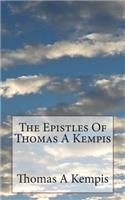 Epistles Of Thomas A Kempis