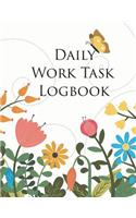 Daily Work Task Logbook: (Activity Log Book)