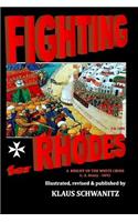 Fighting for Rhodes