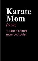 Karate Mom