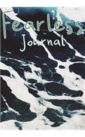 Fearless Journal: Live a Fearless Life Write Down Your Inspiration and Motivation Notebook Diary - 150 Pages, 6.69 X 9.61