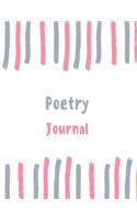 Poetry Journal: 100 Pages College Ruled Lined Journal/Notebook - 8.5 X 11 Large Log Book/Notepad