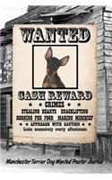 Manchester Terrier Dog Wanted Poster Journal