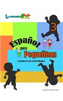 Español para Pequeñines 3 - Cuaderno de Actividades