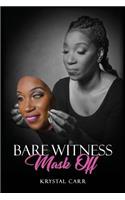 Bare Witness