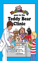 Reading Pig Goes to The Teddy Bear Clinic